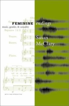 Paperback Feminine Endings: Music, Gender, and Sexuality Book