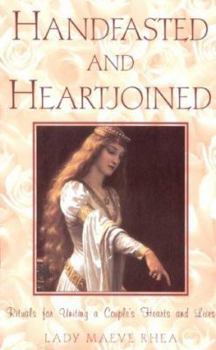 Paperback Handfasted and Heartjoined Book