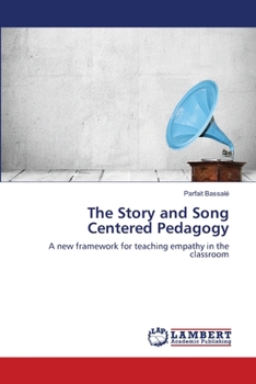 Paperback The Story and Song Centered Pedagogy Book