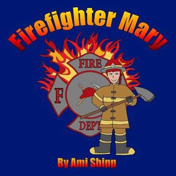Paperback Firefighter Mary Book