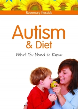Paperback Autism and Diet: What You Need to Know Book
