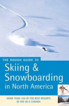 Paperback Skiing and Snowboarding in North America Book