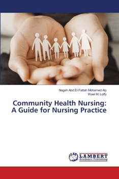 Community Health Nursing: A Guide for Nursing Practice