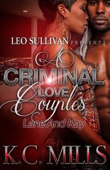 Paperback A Criminal Love Couples: Lane & Kay Book