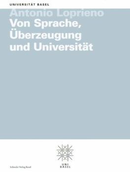 Paperback Von Sprache, Uberzeugung Und Universitat [German] Book