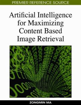 Hardcover Artificial Intelligence for Maximizing Content Based Image Retrieval Book
