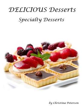 Paperback Specialty Desserts: Every title has space for notes, Assorted reicpes, Coconut Recipes, Lemon Recipes Book
