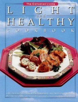 Paperback Canadian Living Light and Healthy Cookbook Book