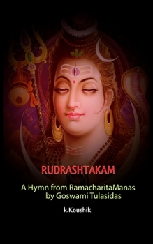 Paperback Rudrashtakam: A Hymn from RamacharitaManas by Goswami Tulasidas Book