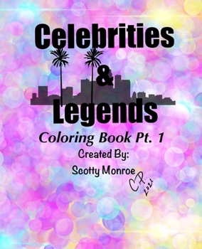 Paperback Celebrities & Legends Coloring Book Pt 1 Book