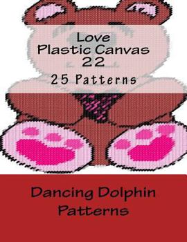 Paperback Love Plastic Canvas 22 Book