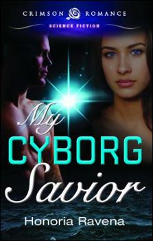 Paperback My Cyborg Savior Book