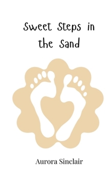 Paperback Sweet Steps in the Sand Book