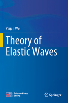 Paperback Theory of Elastic Waves Book