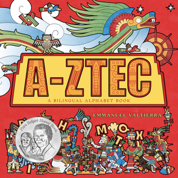 Hardcover A-Ztec: A Bilingual Alphabet Book