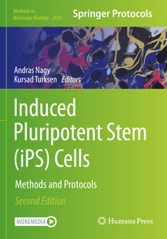 Paperback Induced Pluripotent Stem (Ips) Cells: Methods and Protocols Book