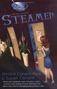 Steamed (Gourmet Girl Mystery #1) - Book #1 of the A Gourmet Girl Mystery