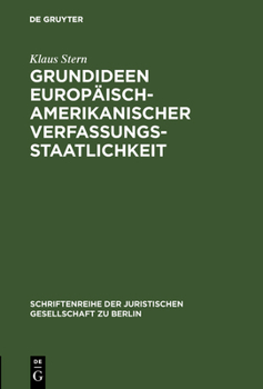 Hardcover Grundideen europäisch-amerikanischer Verfassungsstaatlichkeit [German] Book