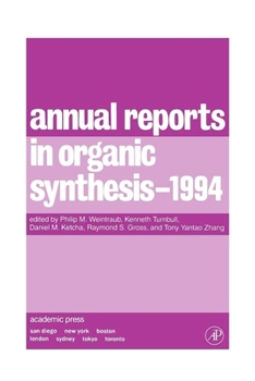 Paperback Annual Reports in Organic Synthesis 1994: Volume 94 Book