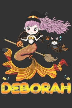 Deborah: Deborah Halloween Beautiful Mermaid Witch, Create An Emotional Moment For Deborah?, Show Deborah You Care With This Personal Custom Gift With Deborah's Very Own Planner Calendar Notebook Jour