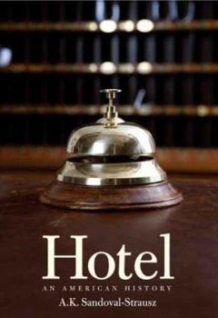 Hardcover Hotel: An American History Book