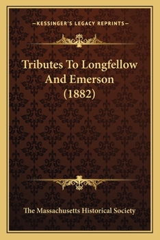 Paperback Tributes To Longfellow And Emerson (1882) Book