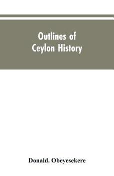 Outlines of Ceylon History