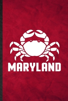 Paperback Maryland: Funny Blank Lined Mini Fiddler Crab Owner Vet Notebook/ Journal, Graduation Appreciation Gratitude Thank You Souvenir Book