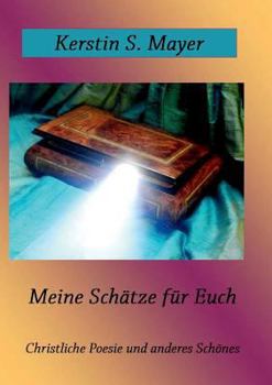 Paperback Meine Schätze für Euch [German] Book