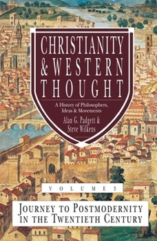 Hardcover Christianity & Western Thought (Vol 3) Book