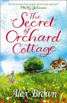 The Secret of Orchard Cottage - Book  of the Tindledale