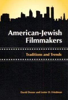 Paperback American-Jewish Filmmakers: Traditions and Trends Book