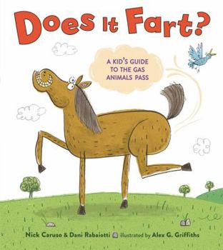 Hardcover Does It Fart?: A Kid's Guide to the Gas Animals Pass Book