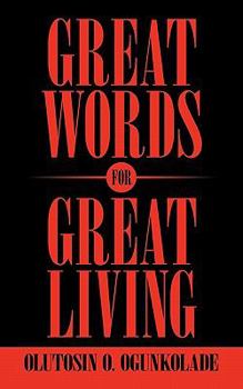 Paperback Great Words for Great Living Book