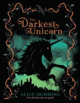 The Darkest Unicorn - Book #2 of the Dark Unicorns