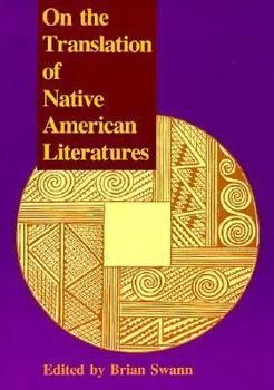 Paperback On the Translation of Native American Literatures Book