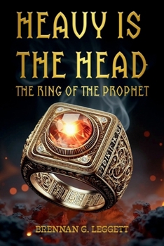 Paperback HEAVY IS THE HEAD: The Ring Of The Prophet Book