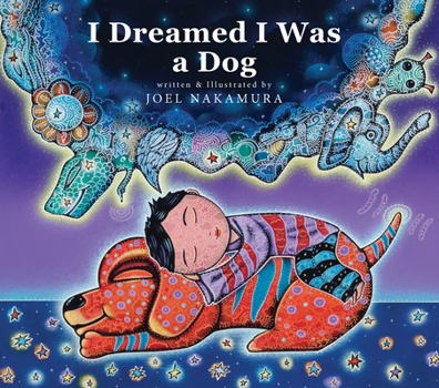 Hardcover I Dreamed I Was a Dog Book