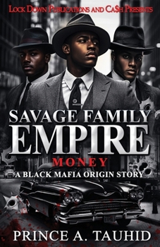 Paperback Savage Family Empire: Money Book