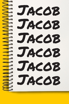 Paperback Name Jacob A beautiful personalized: Lined Notebook / Journal Gift, Notebook for Jacob,120 Pages, 6 x 9 inches, Gift For Jacob, Personal Diary, Jacob, Book