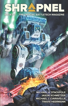 BattleTech: Shrapnel Issue #2 - Book  of the BattleTech Universe