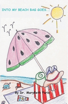 Paperback Into My Beach Bag Goes... Book