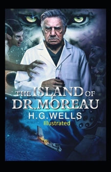 Paperback The Island of Doctor Moreau Illustrated Book