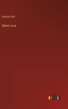 Hardcover Silent Love Book