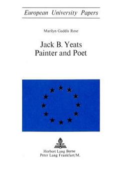 Paperback Jack B. Yeats: Painter and Poet Book