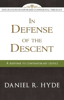 Paperback In Defense of the Descent: A Response to Contemporary Critics Book