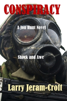 Conspiracy - Book #9 of the Jon Hunt