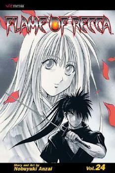 Flame of Recca Vol. 24 (Flame of Recca (Graphic Novels)) - Book #24 of the Flame of Recca