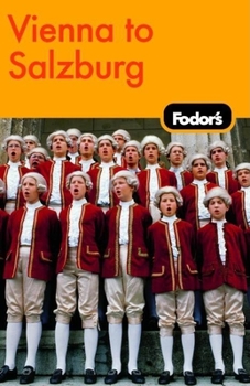 Paperback Fodor's Vienna to Salzburg, 2nd Edition (Travel Guide) Book
