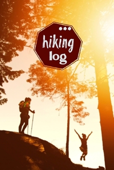 Paperback Hiking Log: Record Hikes On The Trail, Hiking Journal Book